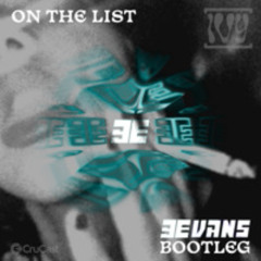 [IVY] On The List - BEVANS BOOTLEG [FREE DL]