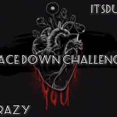 ITSDUB-Face down challenge-(Feat Brazy)