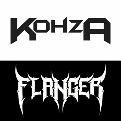 FLANGER X KOHZA - FLAHZA (Free)