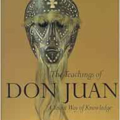 [View] PDF 📃 The Teachings of Don Juan: A Yaqui Way of Knowledge by Carlos Castaneda