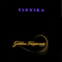 TINYIKA & GOLDEN FREQUENCY MIX
