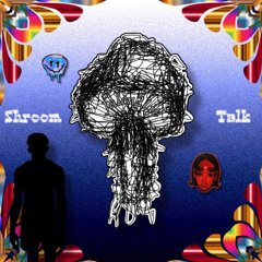 Jalen2Lit - Shroom Talk