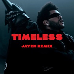 The Weeknd x Playboi Carti - TIMELESS (JAYEN Remix)