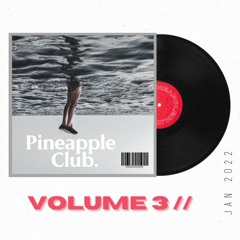 Pineapple Club VOL 3