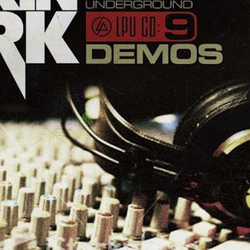 LINKIN PARK Underground 9 Demos LPU9 Linkin Park LP Underground 9