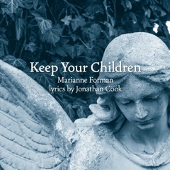 Keep Your Children (Marianne Forman, Jonathan Cook)