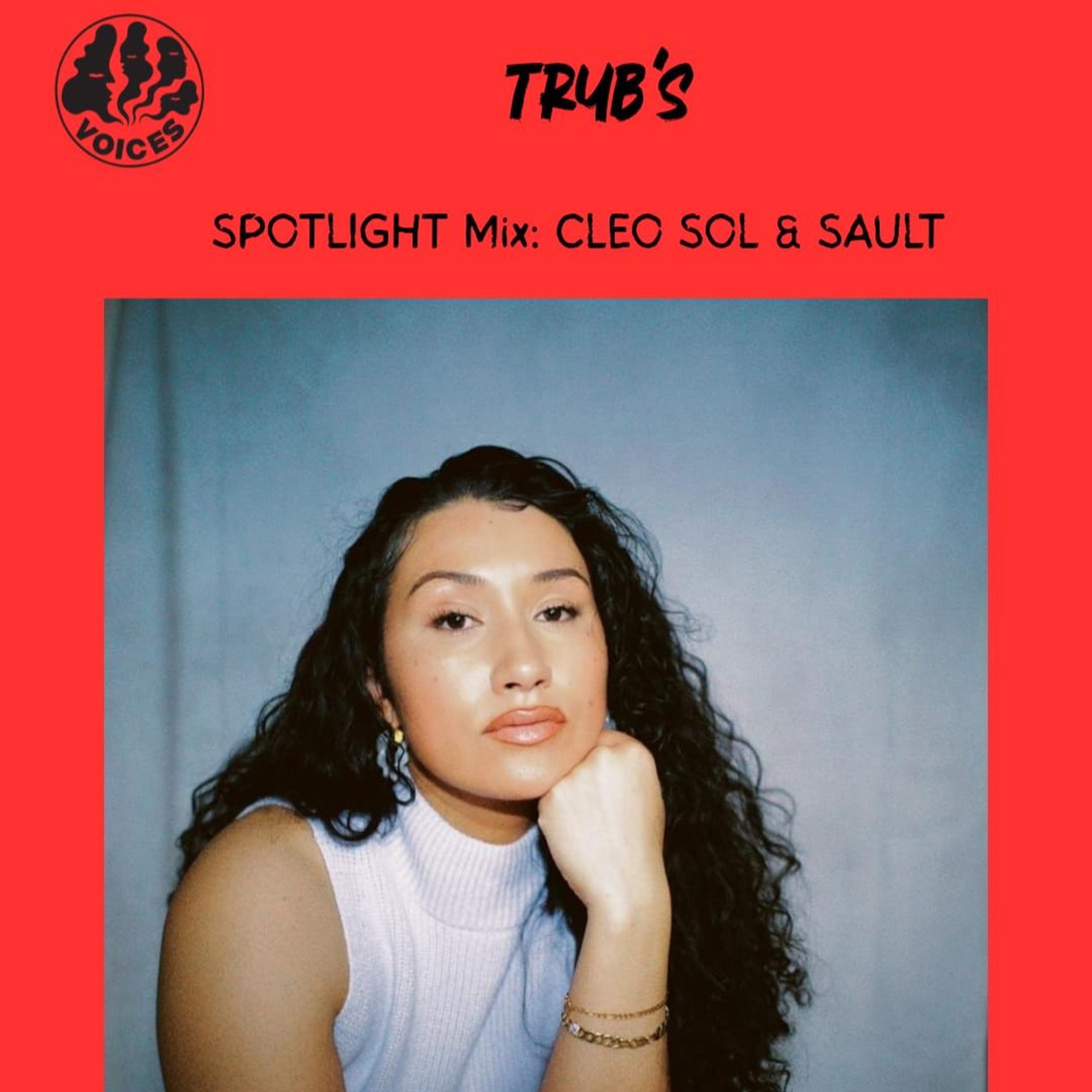 Tryb: Spotlight Mix w/ Cleo Sol & Sault - 16/07/26 - Voices Radio