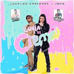 Chencho Corleone x Juhn - Guilla de Crema (PRIVATE REMIX 2022  Pablo Aparicio DJ & DJ JaR Oficial)