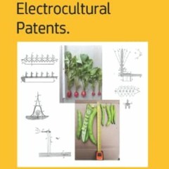 $| Electrocultural patents, Practical manual of the original J.E. Christofleau�s patents, 1865