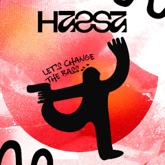 LET'S CHANGE THE BASS