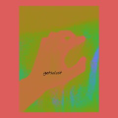 igetsolost (prod. neverforever)