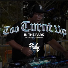 Too Turnt Up (Club Mix)