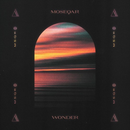 Moseqar - Wonder (out on Spotify)