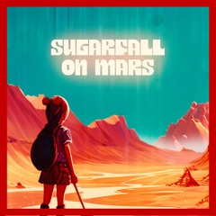 Sugarfall On Mars