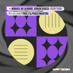 Manuel De La Mare, Junior Souza - Do My Thing (Original Mix)