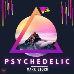 Mark Storm - Psychedelic