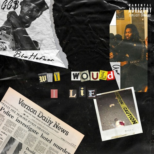 Why Would I Lie? (feat. UnoLs)