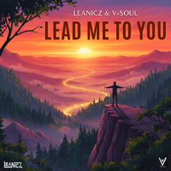 LeaNicz & V-SouL - Lead Me To You
