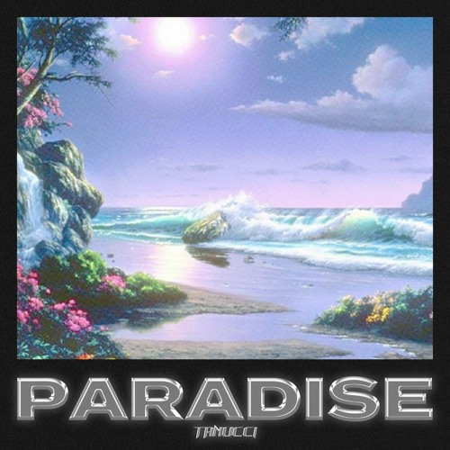 Paradise  Juno Dreams