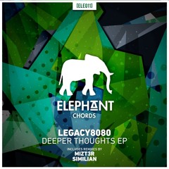 Legacy8080 - Deeper Thoughts (Original Mix)