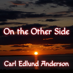 On the Other Side (Instrumental Demo, April 2021)