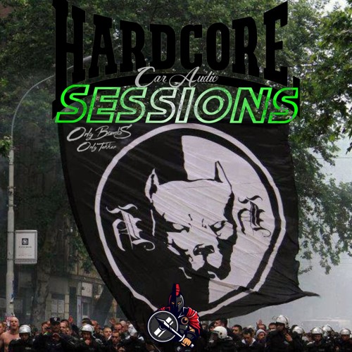 Hardcore Car Audio Sessions V2