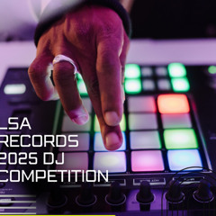 LSA Records 2025 DJ Competition Mix - Artemis