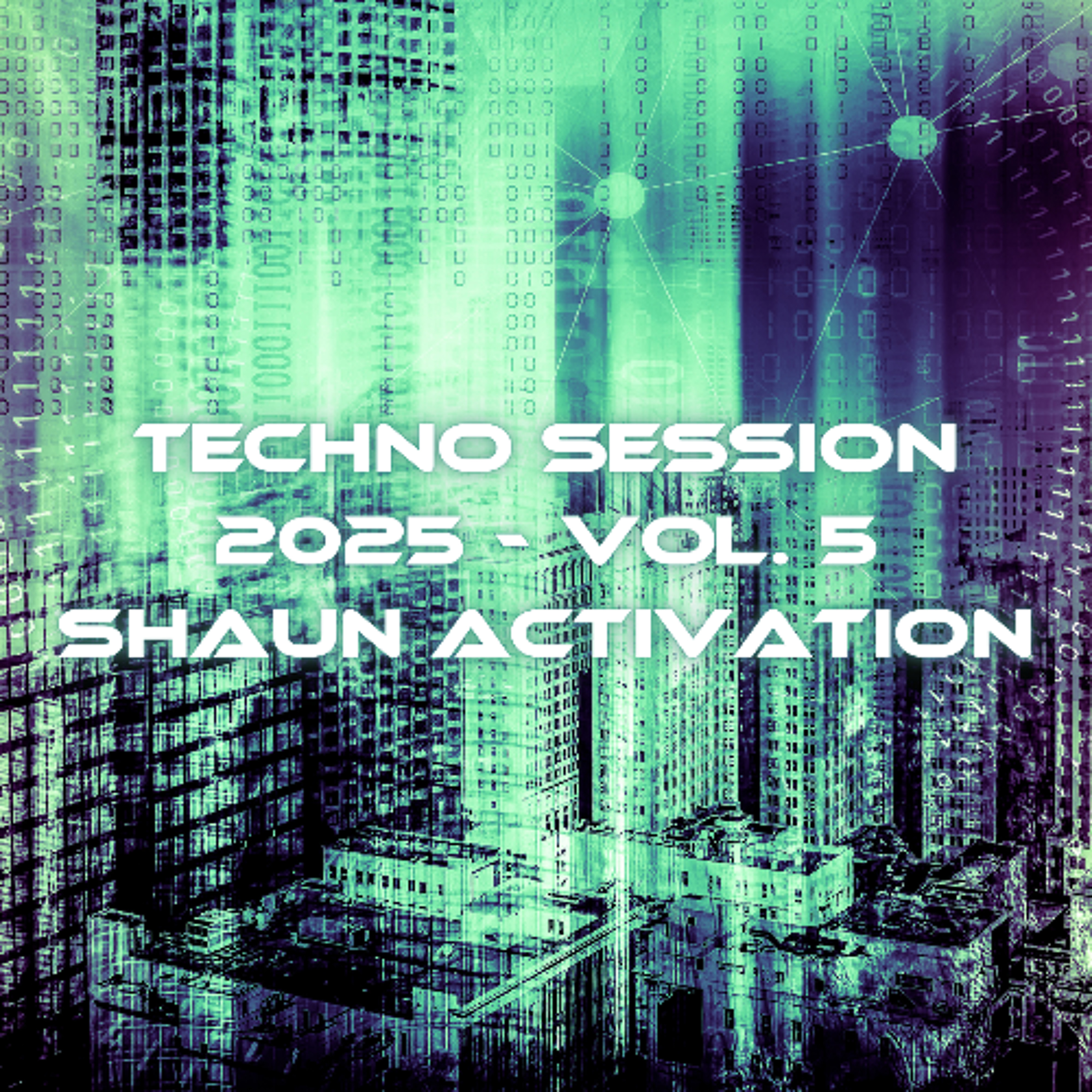 Techno Session 2025 Vol. 5 episode artwork