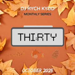 THI:RTY || OCTOBER 2025 (CLEAN)