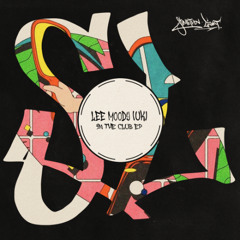 Lee Moody (UK) - In the Club [SL]