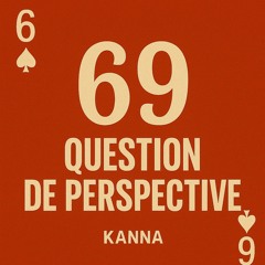 69 – Question de perspective