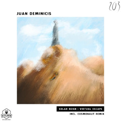Juan Deminicis - Virtual Escape (Cosmonaut Remix) preview