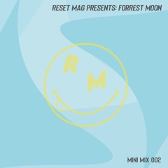 MINI MIX 002 - FORREST MOON