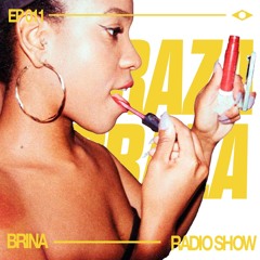 RADIO 011 ft. BRINA