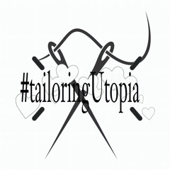 #tailoringUtopia (prod. Hughie)