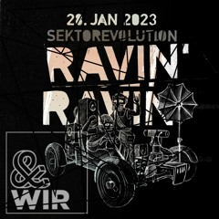 Making @ RAVIN`RAVIN`&Wir
