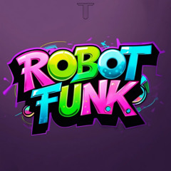 The Twisted - Robot Funk