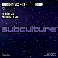 Bogdan Vix & Claudiu Adam  - Stardust (Nikolauss #140 Remix)