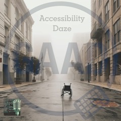 Accessibility Daze (featuring Coop)