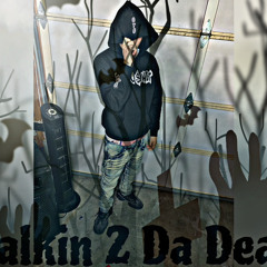 Dreezy- “Talkin 2 Da Dead” (official audio)