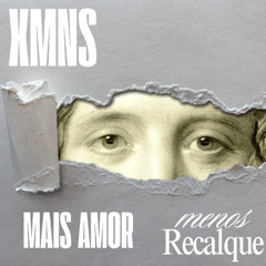 MAIS AMOR MENOS RECALQUE ELETRO XMNS
