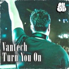 Vantech - Turn You On (Radio Edit)