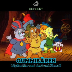 Gummibären [REUPLOAD]