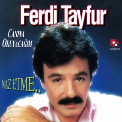 Ferdi Tayfur - Canına Okuyacağım