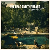 The Head and The Heart - All We Ever Knew