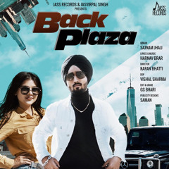 BACK PLAZA SATNAM FEAT HARNAV BRAR