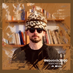 Robotnik3000 for Advisual Records - Podcast 047