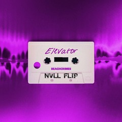 Beachcrimes - Elevator (NVLL Flip) [Free Download]
