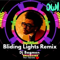 Dj Bagmen - Bliding Lights (Makina Remix) For Sareta [FREE DOWNLOAD]