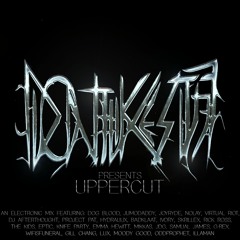 idontlikestuff Presents: UPPERCUT (An Electronic Mix)